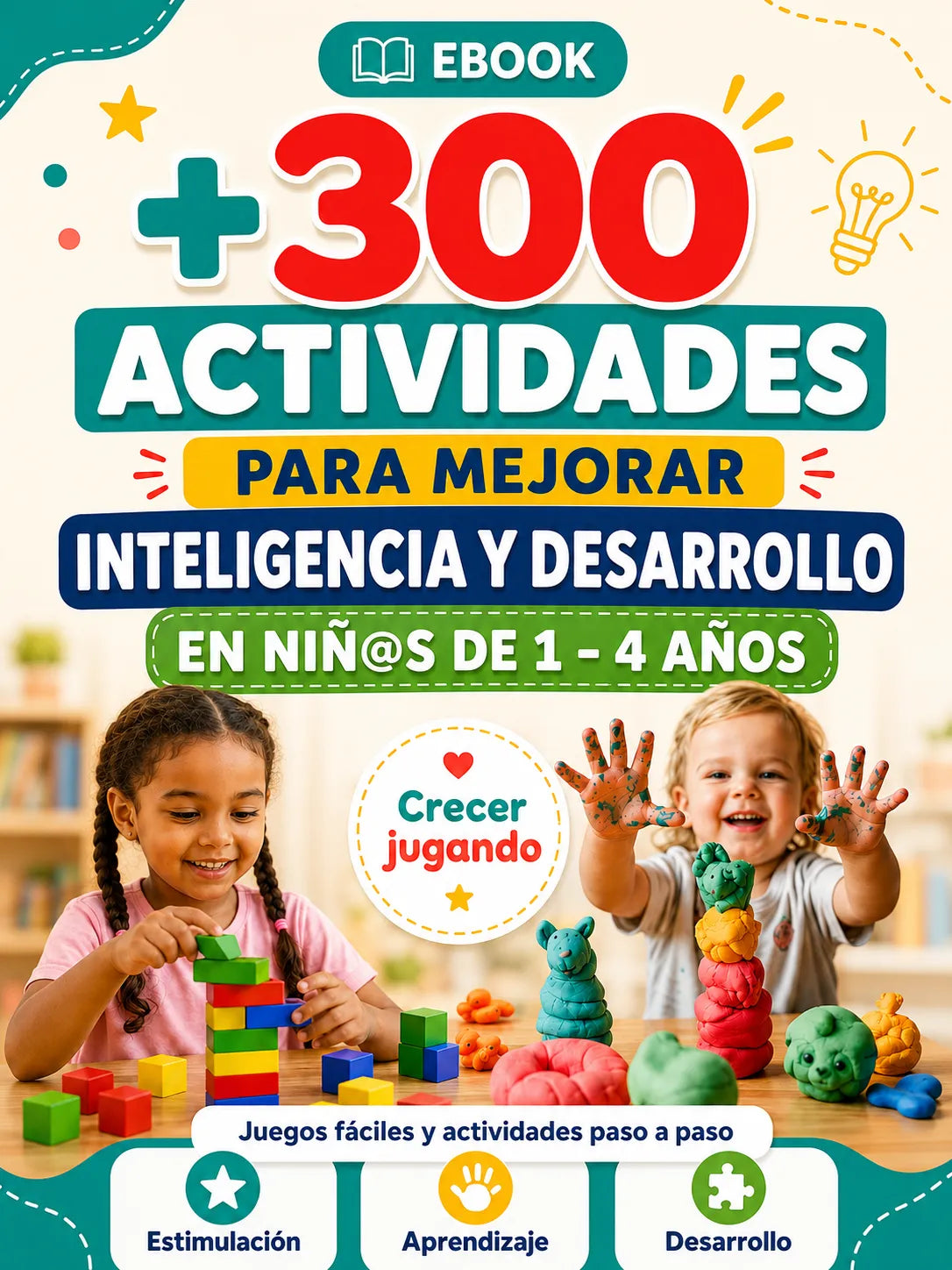 Estimulos® Guía de Estimulación Temprana para Niños de 1 a 4 Años | +300 Actividades