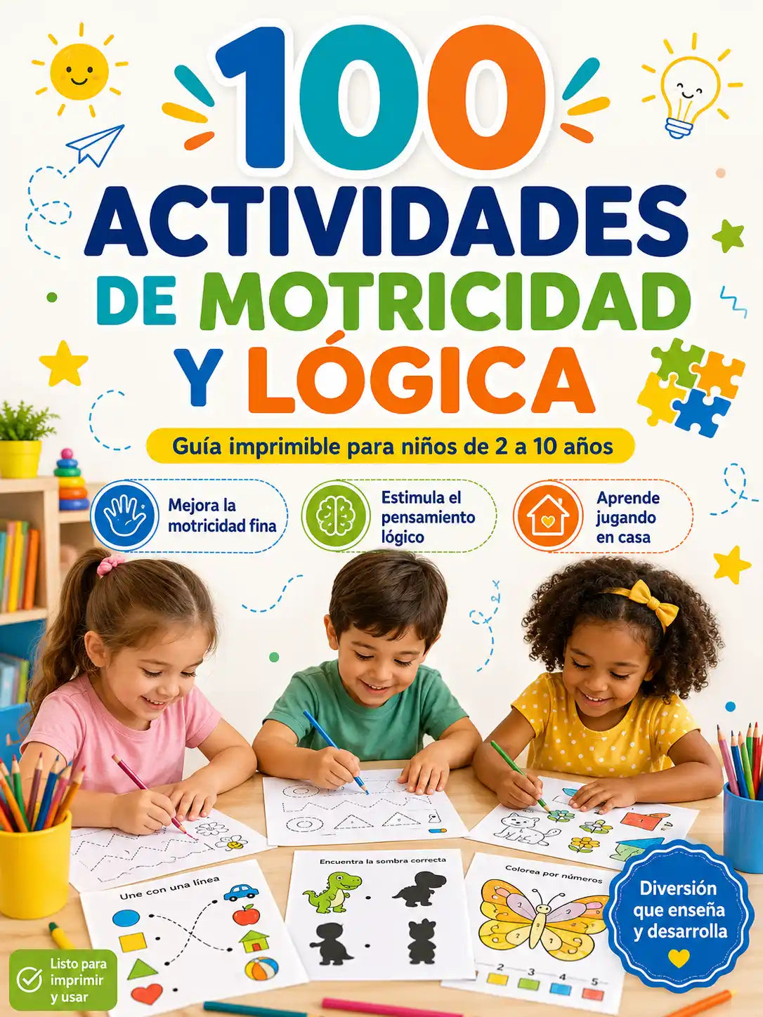 LogyChilds® Guía Didáctica: 100 Actividades de Motricidad para Niños de 2 a 10 Años
